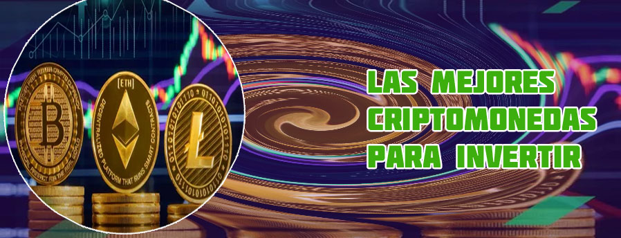 Criptomonedas buenas para invertir