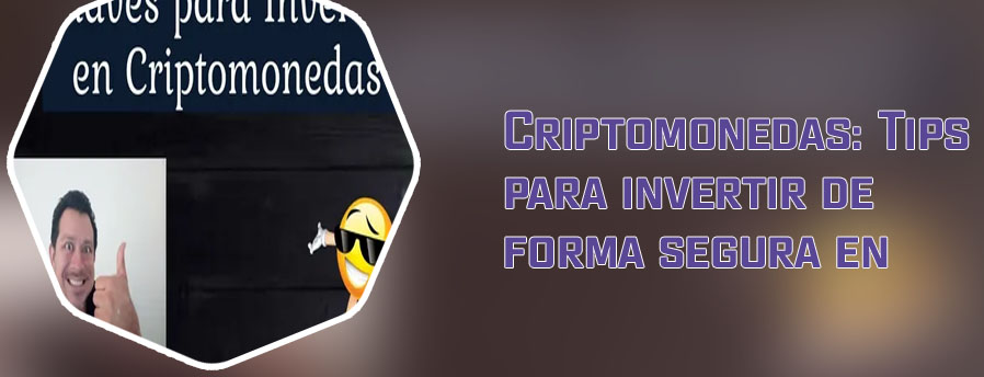 Todo sobre invertir en criptomonedas